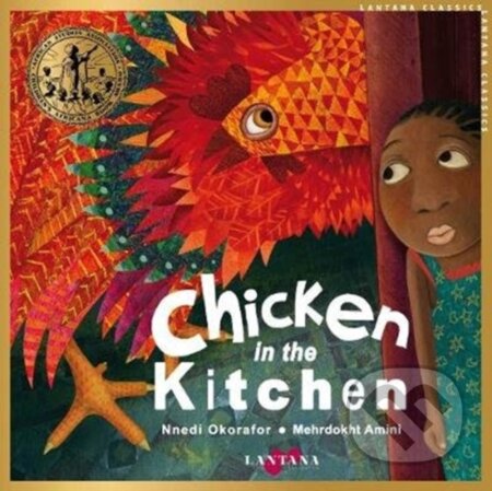 Kniha: Chicken in the Kitchen (Nnedi Okorafor). , 2019 Kniha: Chicken in the Kitchen (Nnedi Okorafor). , 2019
