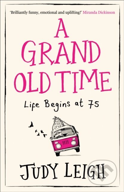 Kniha: A Grand Old Time (Judy Leigh). Avon, 2018 Kniha: A Grand Old Time (Judy Leigh). Avon, 2018