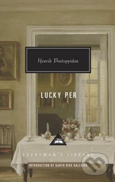 Kniha: Lucky Per (Henrik Pontoppidan). Everyman, 2019 Kniha: Lucky Per (Henrik Pontoppidan). Everyman, 2019