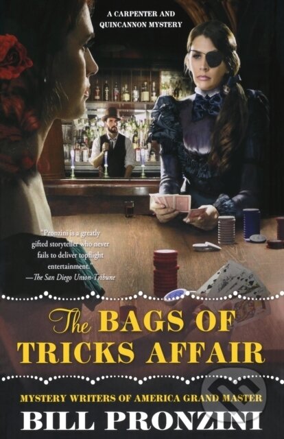 Kniha: The Bags of Tricks Affair (Bill Pronzini). St Martin's Press, 2018 Kniha: The Bags of Tricks Affair (Bill Pronzini). St Martin's Press, 2018