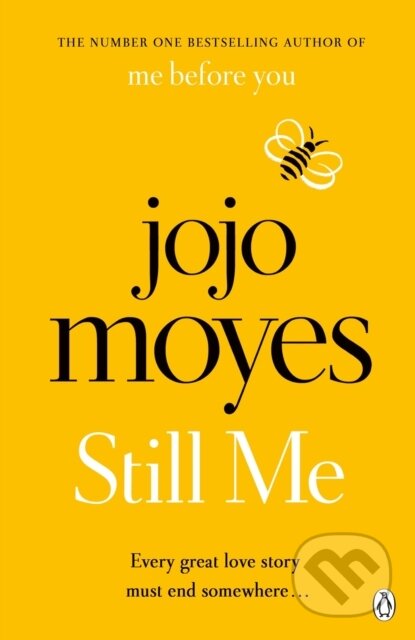 Kniha: Still Me (Jojo Moyes). Penguin Books, 2019 Kniha: Still Me (Jojo Moyes). Penguin Books, 2019