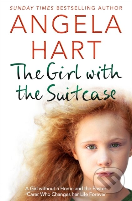 Kniha: The Girl with the Suitcase (Angela Hart). Bluebird, 2020 Kniha: The Girl with the Suitcase (Angela Hart). Bluebird, 2020
