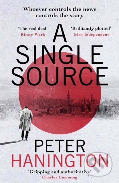 Kniha: A Single Source (Peter Hanington). Hodder and Stoughton, 2020 Kniha: A Single Source (Peter Hanington). Hodder and Stoughton, 2020