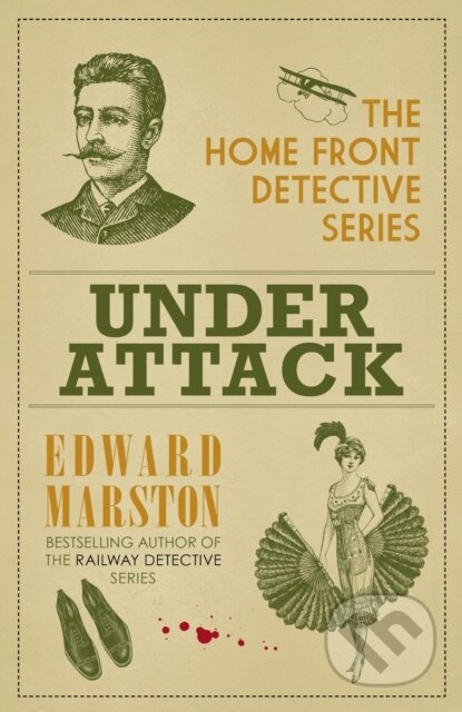 Kniha: Under Attack (Edward Marston). Allison & Busby, 2018 Kniha: Under Attack (Edward Marston). Allison & Busby, 2018