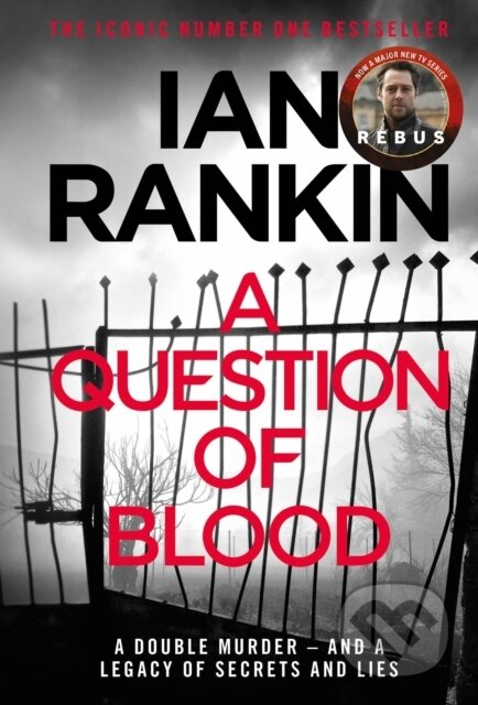 Kniha: A Question of Blood (Ian Rankin). Orion, 2017 Kniha: A Question of Blood (Ian Rankin). Orion, 2017