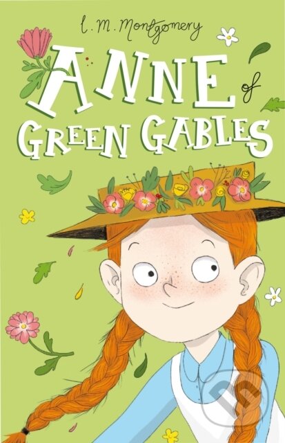 Kniha: Anne of Green Gables (L. M. Montgomery). Sweet Cherry, 2018 Kniha: Anne of Green Gables (L. M. Montgomery). Sweet Cherry, 2018