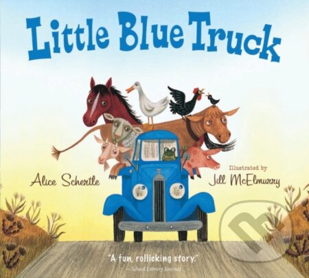Kniha: Little Blue Truck (Alice Schertle). Clarion Books, 2020 Kniha: Little Blue Truck (Alice Schertle). Clarion Books, 2020