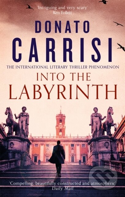 Kniha: Into the Labyrinth (Donato Carrisi). Abacus, 2020 Kniha: Into the Labyrinth (Donato Carrisi). Abacus, 2020