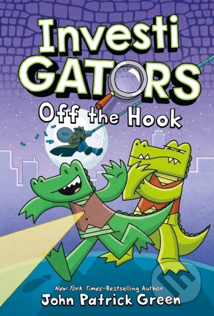 Kniha: InvestiGators: Off the Hook (John Patrick Green). First Second, 2021 Kniha: InvestiGators: Off the Hook (John Patrick Green). First Second, 2021
