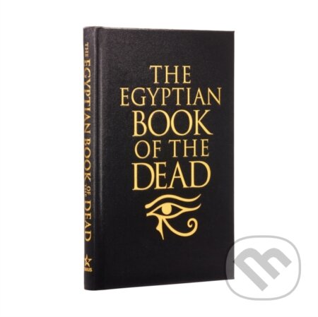 Kniha: The Egyptian Book of the Dead (Arcturus Publishing). Arcturus, 2019 Kniha: The Egyptian Book of the Dead (Arcturus Publishing). Arcturus, 2019