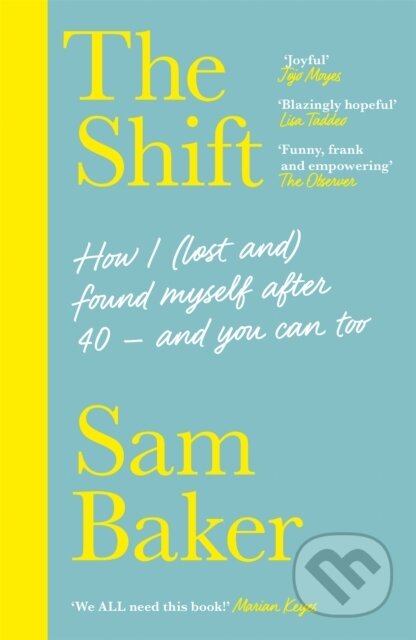 Kniha: The Shift (Sam Baker). Hodder Paperback, 2021 Kniha: The Shift (Sam Baker). Hodder Paperback, 2021