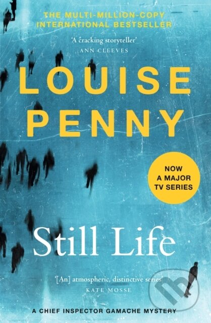 Kniha: Still Life (Louise Penny). Hodder Paperback, 2021 Kniha: Still Life (Louise Penny). Hodder Paperback, 2021
