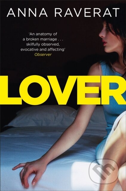 Kniha: Lover (Anna Raverat). Picador, 2017 Kniha: Lover (Anna Raverat). Picador, 2017