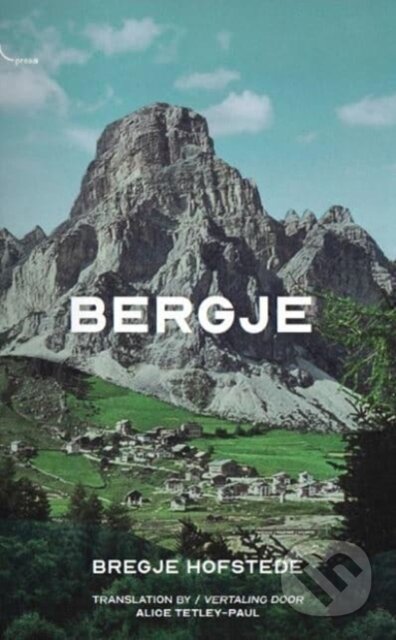 Kniha: Bergje (Hofstede Bregje). , 2020 Kniha: Bergje (Hofstede Bregje). , 2020