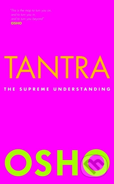 Kniha: Tantra (Osho). Watkins Publishing, 2018 Kniha: Tantra (Osho). Watkins Publishing, 2018