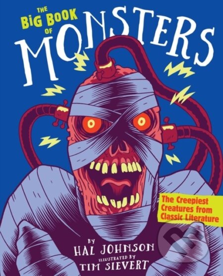 Kniha: The Big Book of Monsters (Hal Johnson). Workman Publishing, 2019 Kniha: The Big Book of Monsters (Hal Johnson). Workman Publishing, 2019