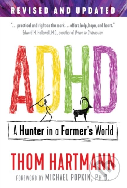 Kniha: ADHD (Thom Hartmann). Healing Arts, 2019 Kniha: ADHD (Thom Hartmann). Healing Arts, 2019
