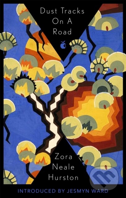 Kniha: Dust Tracks On A Road (Zora Neale Hurston). Virago, 2020 Kniha: Dust Tracks On A Road (Zora Neale Hurston). Virago, 2020