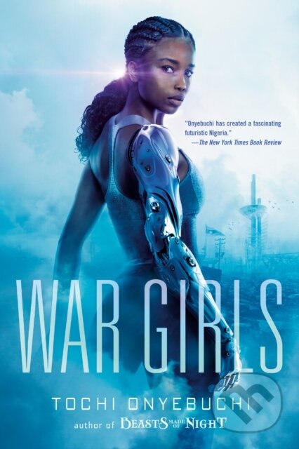 Kniha: War Girls (Tochi Onyebuchi). Razorbill, 2020 Kniha: War Girls (Tochi Onyebuchi). Razorbill, 2020