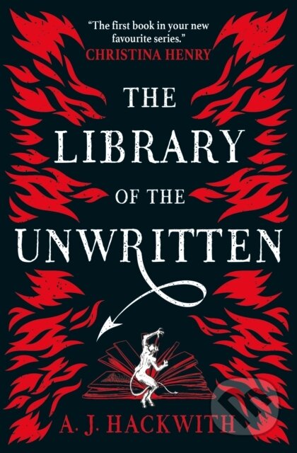 Kniha: The Library of the Unwritten (A. J. Hackwith). Titan Books, 2020 Kniha: The Library of the Unwritten (A. J. Hackwith). Titan Books, 2020
