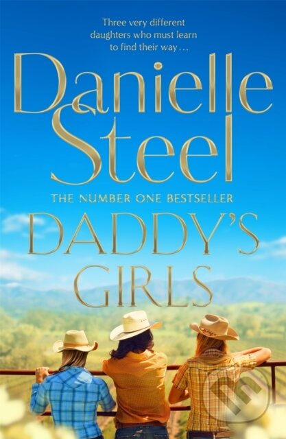 Kniha: Daddy's Girls (Danielle Steel). MacMillan, 2020 Kniha: Daddy's Girls (Danielle Steel). MacMillan, 2020