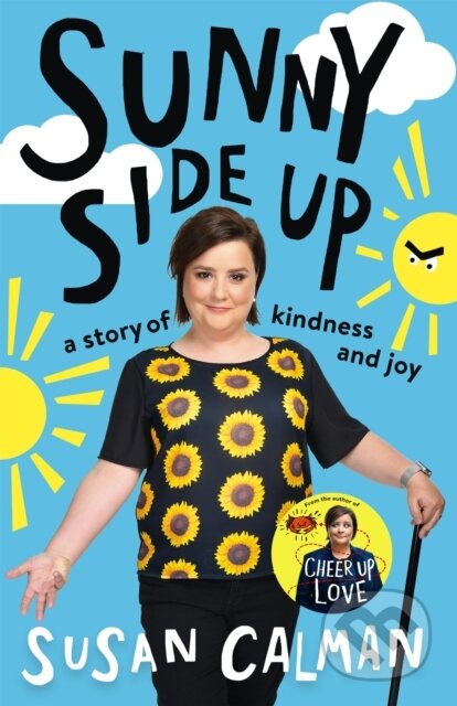 Kniha: Sunny Side Up (Calman Susan). John Murray, 2019 Kniha: Sunny Side Up (Calman Susan). John Murray, 2019