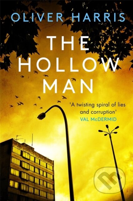 Kniha: The Hollow Man (Oliver Harris). Abacus, 2019 Kniha: The Hollow Man (Oliver Harris). Abacus, 2019
