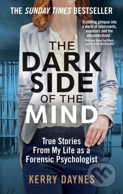 Kniha: The Dark Side of the Mind (Kerry Daynes). Octopus Publishing Group, 2020 Kniha: The Dark Side of the Mind (Kerry Daynes). Octopus Publishing Group, 2020