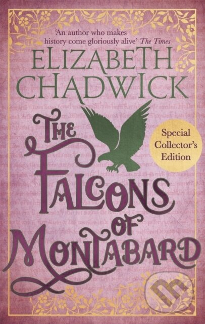 Kniha: The Falcons Of Montabard (Elizabeth Chadwick). Little, Brown, 2019 Kniha: The Falcons Of Montabard (Elizabeth Chadwick). Little, Brown, 2019