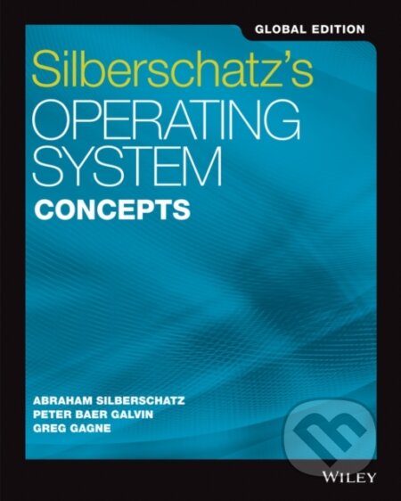 Kniha: Silberschatz's Operating System Concepts, Global Edition (Abraham Silberschatz, Peter B. Galvin a Greg Gagne). John Wiley & Sons, 2019 Kniha: Silberschatz's Operating System Concepts, Global Edition (Abraham Silberschatz, Peter B. Galvin a Greg Gagne). John Wiley & Sons, 2019