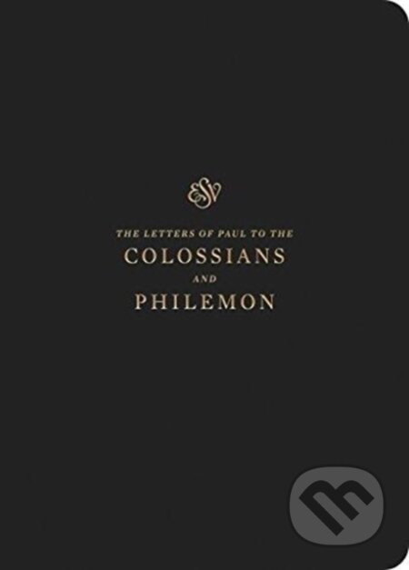 Kniha: ESV Scripture Journal (Crossway Books). Crossway Books, 2018 Kniha: ESV Scripture Journal (Crossway Books). Crossway Books, 2018