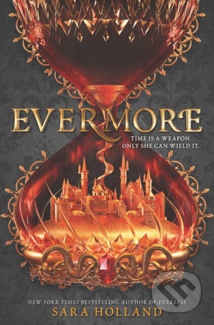 Kniha: Evermore (Sara Holland). HarperCollins, 2018 Kniha: Evermore (Sara Holland). HarperCollins, 2018