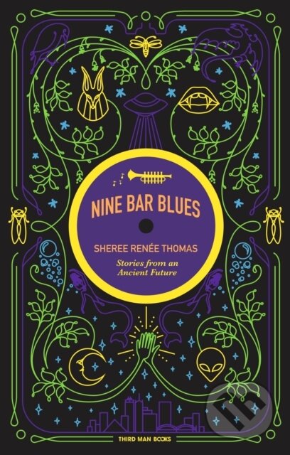 Kniha: Nine Bar Blues (Sheree Renee Thomas). , 2020 Kniha: Nine Bar Blues (Sheree Renee Thomas). , 2020