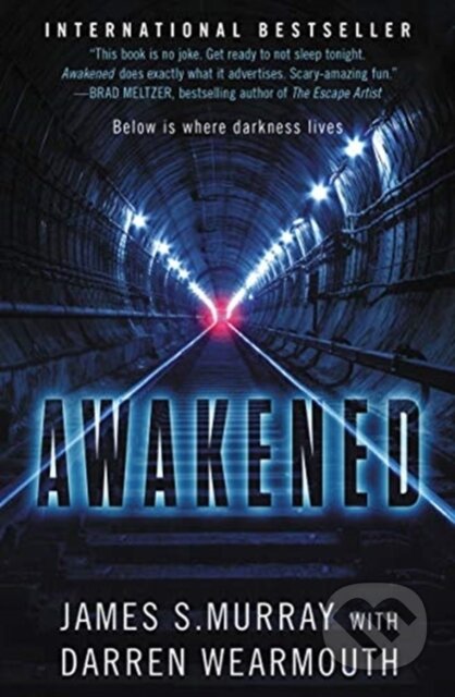 Kniha: Awakened (Darren Wearmouth a James S. Murray). HarperCollins, 2019 Kniha: Awakened (Darren Wearmouth a James S. Murray). HarperCollins, 2019