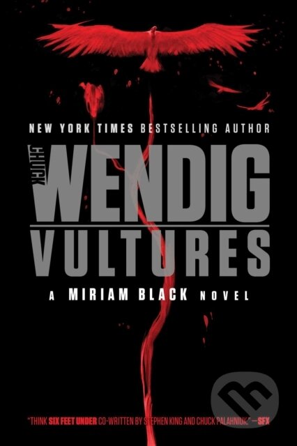 Kniha: Vultures (Chuck Wendig). S&S/Saga Press, 2019 Kniha: Vultures (Chuck Wendig). S&S/Saga Press, 2019