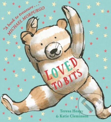 Kniha: Loved to Bits (Teresa Heapy). David Fickling Books, 2019 Kniha: Loved to Bits (Teresa Heapy). David Fickling Books, 2019