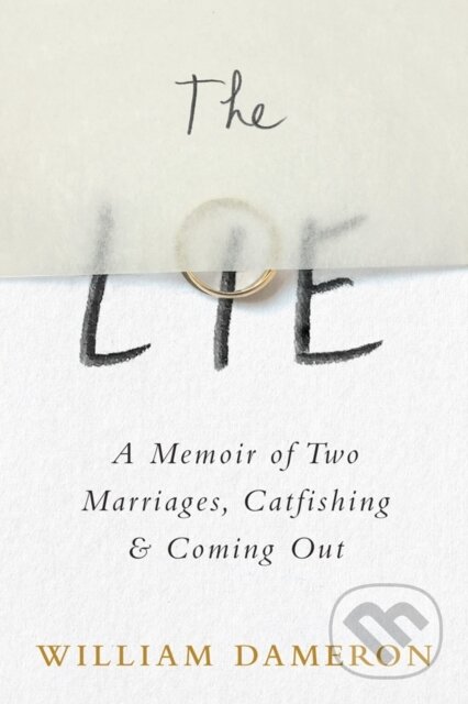 Kniha: The Lie (William Dameron). , 2019 Kniha: The Lie (William Dameron). , 2019