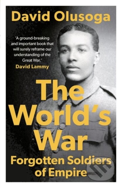 Kniha: The World's War (David Olusoga). Apollo, 2019 Kniha: The World's War (David Olusoga). Apollo, 2019