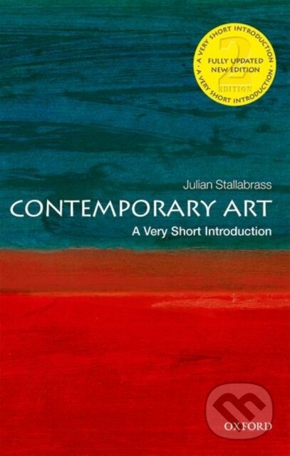 Kniha: Contemporary Art (Julian Stallabrass). Oxford University Press, 2020 Kniha: Contemporary Art (Julian Stallabrass). Oxford University Press, 2020