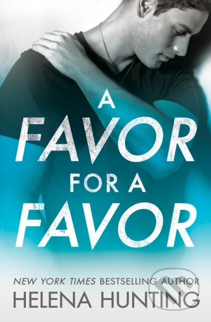 Kniha: A Favor for a Favor (Helena Hunting). Montlake Romance, 2020 Kniha: A Favor for a Favor (Helena Hunting). Montlake Romance, 2020