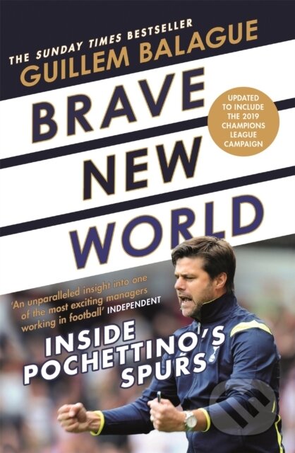 Kniha: Brave New World (Guillem Balague). Seven Dials, 2019 Kniha: Brave New World (Guillem Balague). Seven Dials, 2019