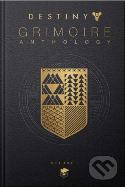 Kniha: Destiny Grimoire, Volume I (Bungie Inc.). Bungie, 2018 Kniha: Destiny Grimoire, Volume I (Bungie Inc.). Bungie, 2018
