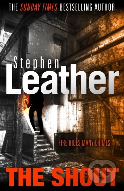 Kniha: The Shout (Stephen Leather). Hodder Paperback, 2018 Kniha: The Shout (Stephen Leather). Hodder Paperback, 2018