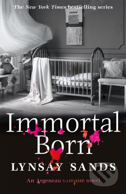Kniha: Immortal Born (Lynsay Sands). Gollancz, 2019 Kniha: Immortal Born (Lynsay Sands). Gollancz, 2019