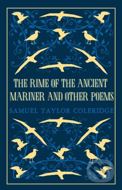 Kniha: The Rime of the Ancient Mariner and Other Poems (Samuel Taylor Coleridge). Alma Classics, 2018 Kniha: The Rime of the Ancient Mariner and Other Poems (Samuel Taylor Coleridge). Alma Classics, 2018