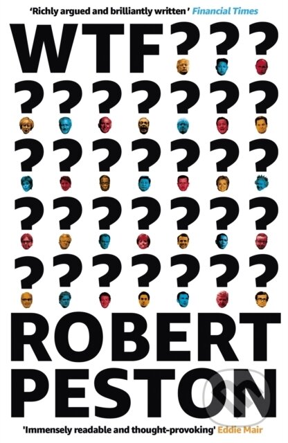 Kniha: WTF? (Robert Peston). Hodder Paperback, 2018 Kniha: WTF? (Robert Peston). Hodder Paperback, 2018