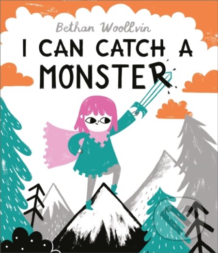 Kniha: I Can Catch a Monster (Bethan Woollvin). Two Hoots, 2020 Kniha: I Can Catch a Monster (Bethan Woollvin). Two Hoots, 2020