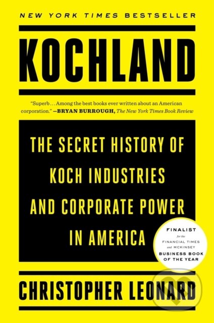 Kniha: Kochland (Christopher Leonard). Simon & Schuster, 2020 Kniha: Kochland (Christopher Leonard). Simon & Schuster, 2020