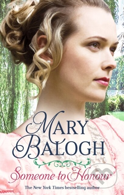 Kniha: Someone to Honour (Mary Balogh). Piatkus, 2019 Kniha: Someone to Honour (Mary Balogh). Piatkus, 2019