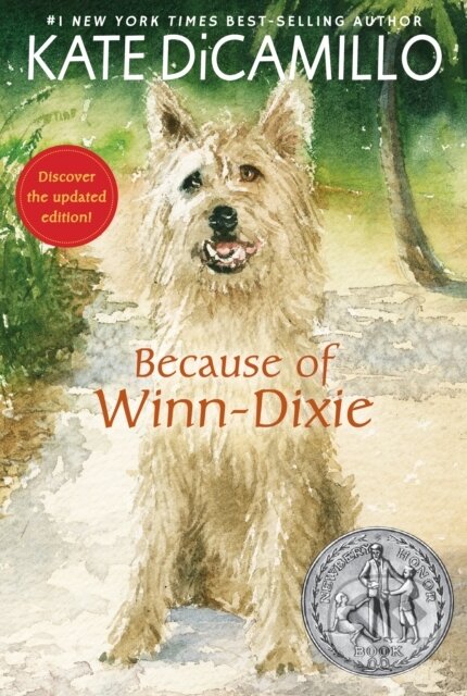 Kniha: Because of Winn-Dixie (Kate DiCamillo). Candlewick, 2021 Kniha: Because of Winn-Dixie (Kate DiCamillo). Candlewick, 2021
